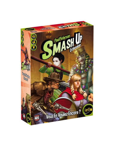 Smash Up - Vous en voulez encore?